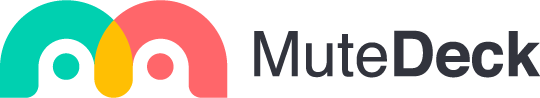 MuteDeck Help Center
